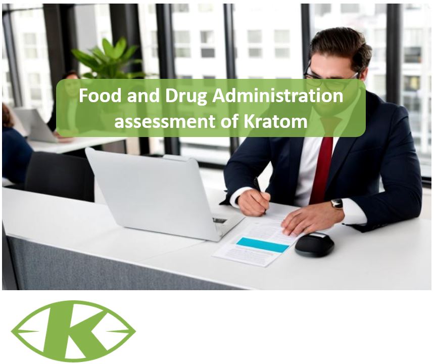 FDA assessment of kratom